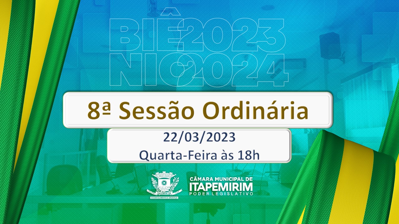 NOTÍCIA: Pauta da 08ª Sessão Ordinária (3ª Sessão Legislativa) - 22/03/2023 - 18h