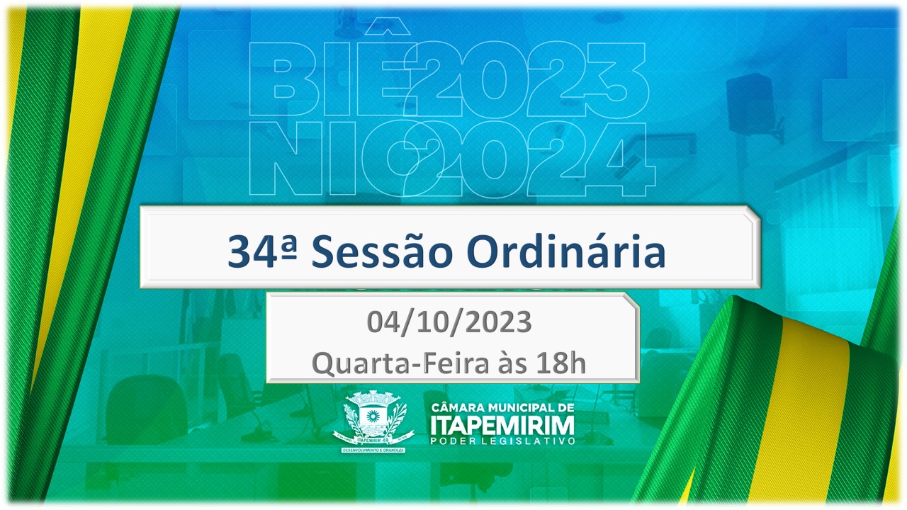 Foto da notícia: Pauta da 34ª Sessão Ordinária - Ano 2023 - 04 de outubro - 18h